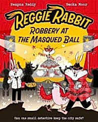 Reggie Rabbit 3 - Robbery at the Masqued Ball