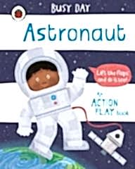 Busy Day: Astronaut