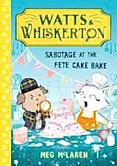 Sabotage at the Fete Cake Bake 2
