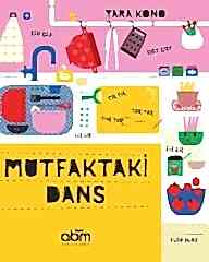 Mutfaktaki Dans