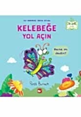 Kelebeğe Yol Açın - Organik Kitap