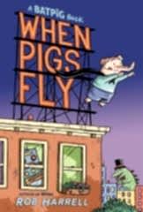 When Pigs Fly 1