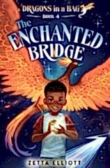 Enchanted Bridge, Dragons in a Bag 4