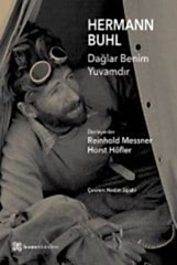 Hermann Buhl, Dağlar Benim Yuvamdır