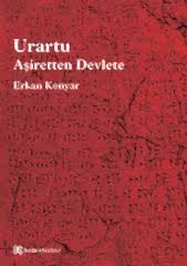 Urartu: Aşiretten Devlete