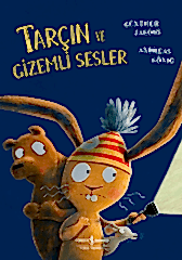 Tarçın ve Gizemli Sesler