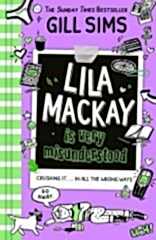 Lila Mackay is Very Misunderstood 1