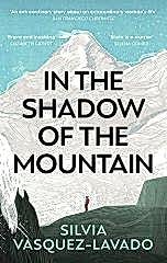 In The Shadow of the Mountain