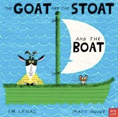 Goat and the Stoat and the Boat