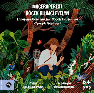 Maceraperest Böcek Bilimci Evelyn