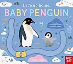 Let's Go Home, Baby Penguin