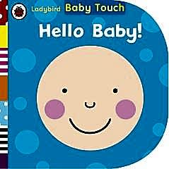 Baby Touch: Hello, Baby!