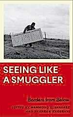 Seeing Like a Smuggler