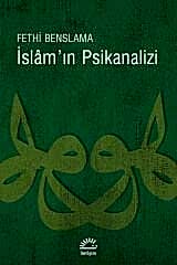 İslam’ın Psikanalizi