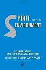 Spirit of the Environment: Religion, Value and Environmental Concern