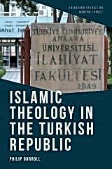 Islamic Theology in the Turkish Republic