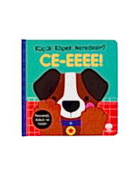 Ce-eeee! - Küçük Köpek Nerdesin?