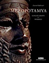 Mezopotamya - Eskiçağ Sanatı ve Mimarisi
