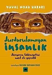 Durdurulamayan İnsanlık
