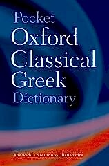 Pocket Oxford Classical Greek Dictionary