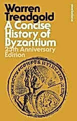 Concise History of Byzantium