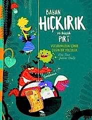 Bayan Hıçkırık ve Küçük Pırt