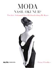 Moda Nasıl Okunur?