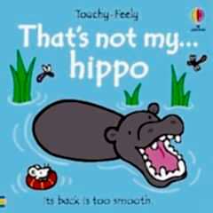 That's not my hippo...