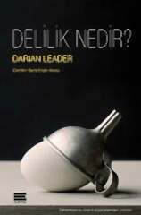 Delilik Nedir?