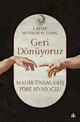 Geri Dönüyoruz
