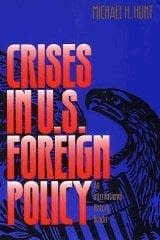 Crises in U.S. Foreign Policy