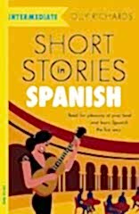 Short Stories in Spanish for Intermediate Learners