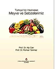 Türkiye'nin Hazineleri Meyve ve Sebzelerimiz