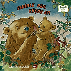 Seninle Ben, Küçük Ayı - Organik Kitap
