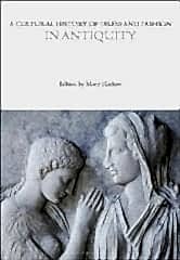 Cultural History of Dress and Fashion in Antiquity