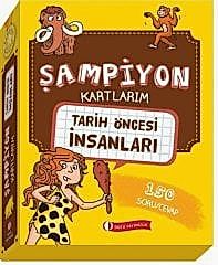 Tarih Öncesi İnsanları, Şampiyon Kartlarım