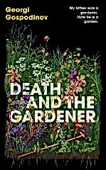 Death and the Gardener