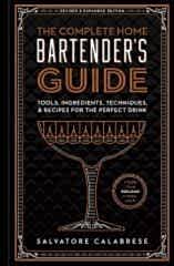 Complete Home Bartender's Guide