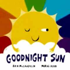 Goodnight Sun