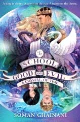 Crystal of Time, The School for Good and Evil 5
