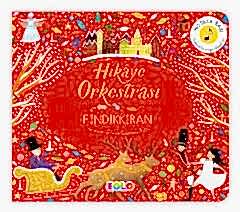 Hikaye Orkestrası - Fındıkkıran