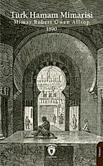 Türk Hamam Mimarisi 1890