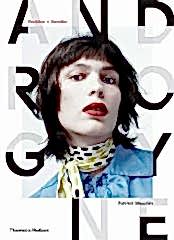 Androgyne: Fashion and Gender