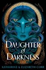 Daughter of Darkness, House of Shadows 1