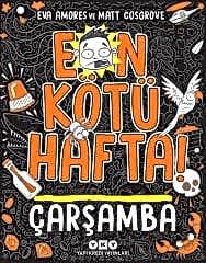 En Kötü Hafta! - Çarşamba