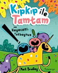 Kıpkıp ile Tamtam ve Heyecanlı Tekboynuz 2