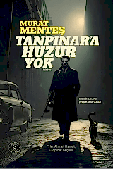 Tanpınar'a Huzur Yok