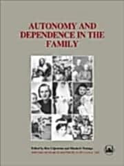 Autonomy and Dependence in the Family