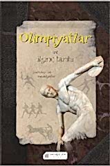 Olimpiyatlar ve İlginç Tarihi
