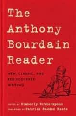 Anthony Bourdain Reader